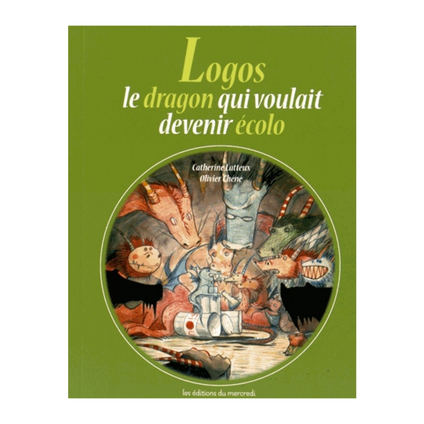 Couverture de Logos, le dragon qui voulait devenir écolo de Catherine Latteux illustré par Olivier Chêne, album jeunesse sur l’écologie, l’aventure et le changement.