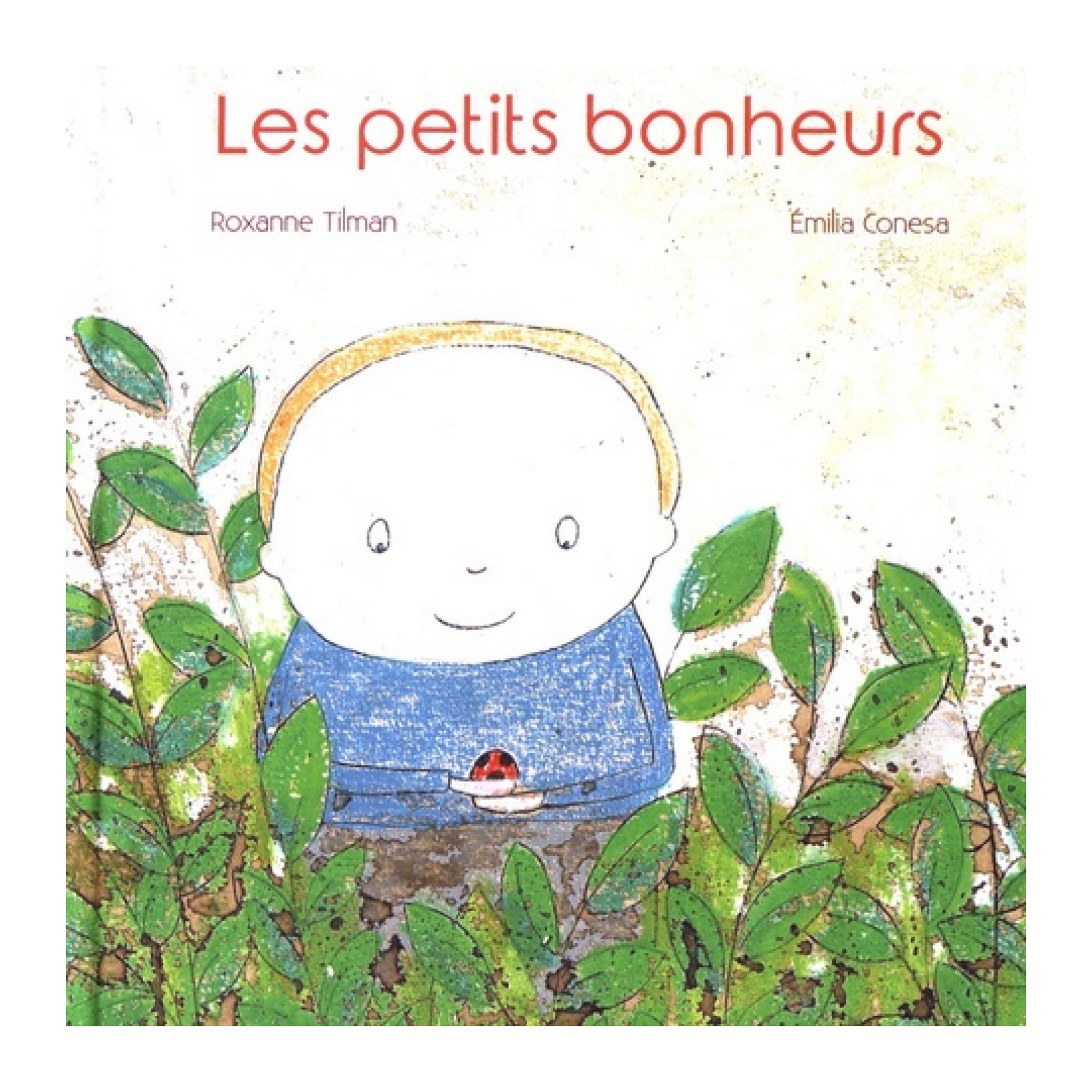 Couverture de Les petits bonheurs, album jeunesse illustré dédié aux instants simples du quotidien, parfait pour éveiller les enfants à la joie de vivre.
